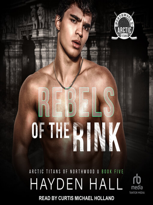 Title details for Rebels of the Rink by Hayden Hall - Available